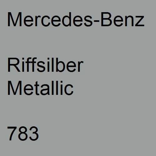 Mercedes-Benz, Riffsilber Metallic, 783.